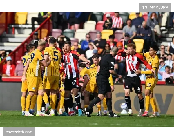 布伦特福德主场失守 被布莱顿边路冲击打乱防守部署